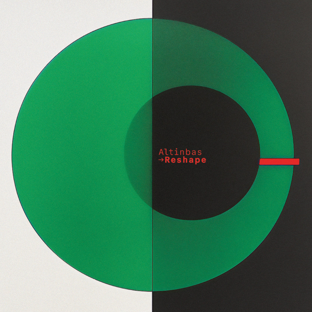 ALTINBAS - RESHAPE - 12" VINYL