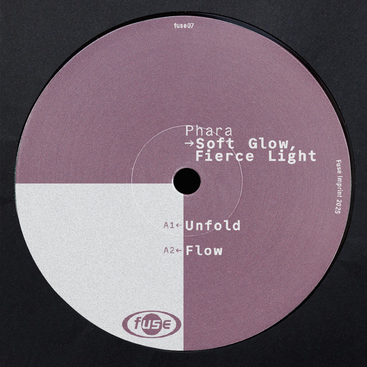 PHARA - SOFT GLOW, FIERCE LIGHT - 12" VINYL