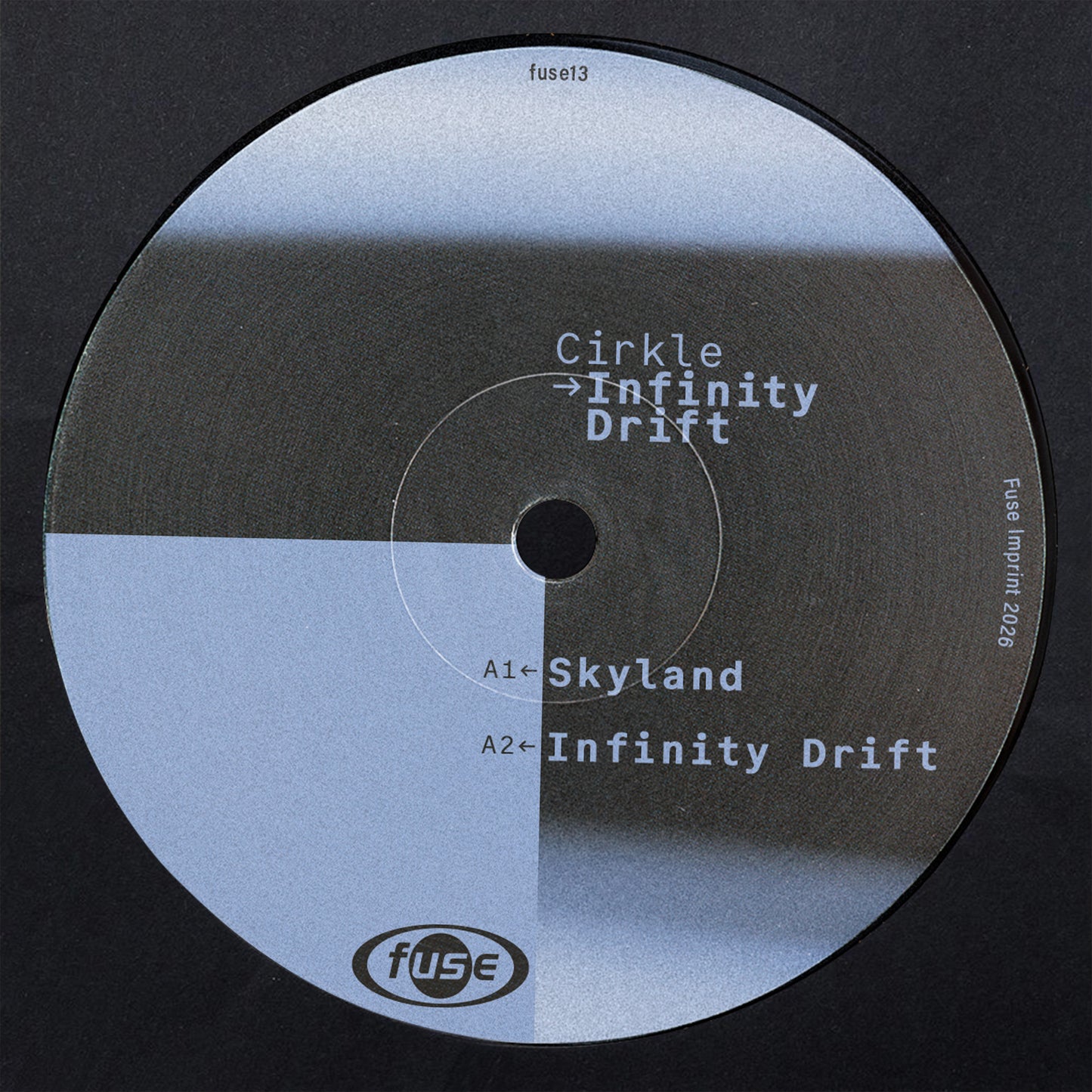 CIRKLE - INFINITY DRIFT - 12" VINYL